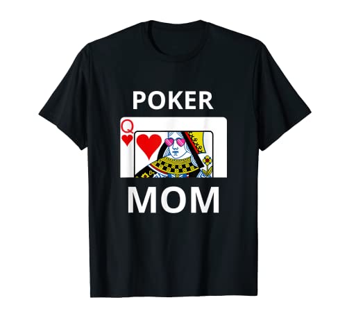 Cool Queen of Hearts Playing Card Poker Mom Poker Humor Regalo Camiseta