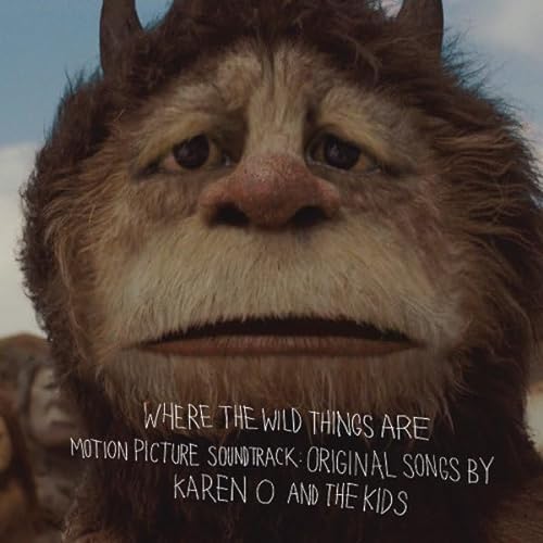 Where The Wild Things Are Motion Picture Soundtrack: Original Songs By Karen O And The Kids