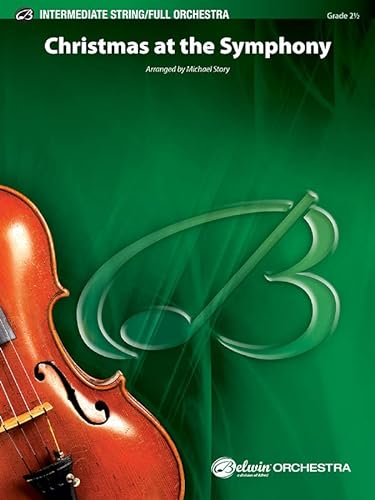 Christmas at the Symphony: Conductor Score & Parts (Belwin Intermediate String/Full Orchestra)